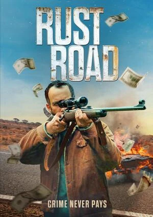 Rust Road 2023 Hindi Dual Audio WEB-DL | Full Movie